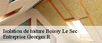Isolation de toiture  boissy-le-sec-91870 Entreprise Georges R