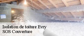 Isolation de toiture evry-91000 SOS Couverture