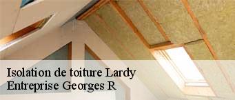 Isolation de toiture  lardy-91510 Entreprise Georges R